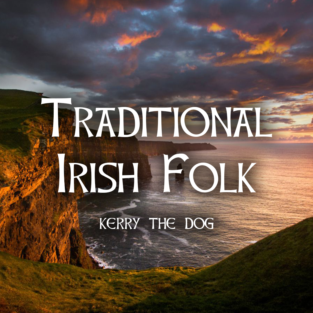 Traditional Irish Folk mit Kerry the Dog (CH) - Irish - Events ...